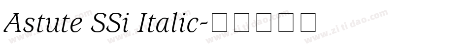 Astute SSi Italic字体转换